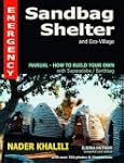Emergency Sandbag Shelter and Eco-Vil...