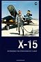 X-15: Extending the Frontiers of Flight