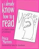 I Already Know How to Read: A Childs View of Literacy
