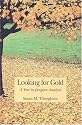Looking for Gold : A Year in Jungian Analysis