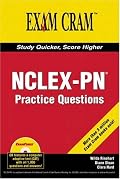 NCLEX-PN Exam Practice Questions Exam Cram (Exam Cram 2)