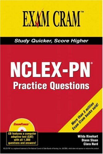 NCLEX-PN Exam Practice Questions Exam Cram 0789732661 pdf