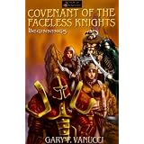 Covenant of the Faceless Knights (Beginnings)