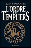 L'Ordre des Templiers par Charpentier
