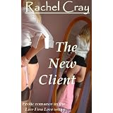 The New Client (an erotic romance novella) (Law Firm Love)di Rachel Cray