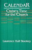 Christs Time for the Church Calendar