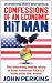 Confessions of an Economic Hit Man. John Perkins