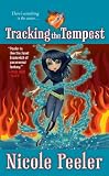 Tracking the Tempest (Jane True) Tracking the Tempest (Jane True)