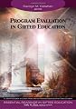 Program Evaluation in Gifted Education (Essential Readings in Gifted Education Series)