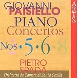 Paisiello: Piano Concertos 2 5 6 & 8