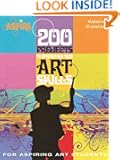 200 Projects to Strengthen Your Art Skills: For Aspiring Art Students (Aspire Series)