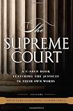 The Supreme Court: A C-SPAN Book, Featuring the Justices in their Own Words (C-Span Books)