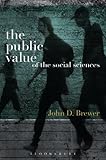 The public value of the social sciences : an interpretative essay