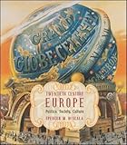 Twentieth Century Europe: Politics, Society, and Culture