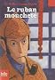 Le ruban mouchet� : Et autres aventures de Sherlock Holmes