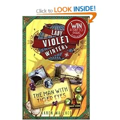 The Man with Tiger Eyes (The Lady Violet Mysteries)
