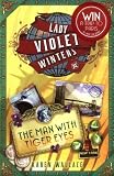 The Man with Tiger Eyes (Lady Violet's Casebook)