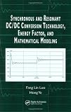 51DsHoSSk9L. SL160  Synchronous and Resonant DC/DC Conversion Technology, Energy Factor, and Mathematical Modeling