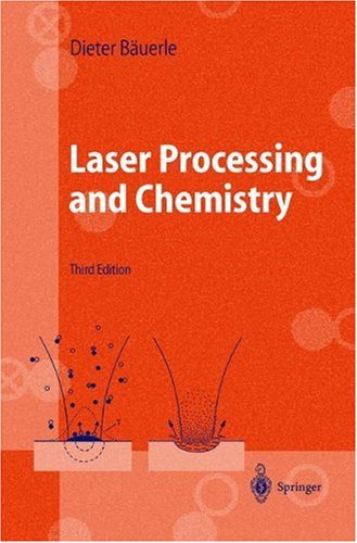 Laser Processing and Chemistry