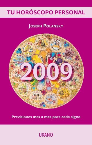 Tu Horoscopo Personal: Previsiones Mes A Mes Para Cada Signo