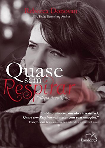 Quase sem respirar (Portuguese Edition)