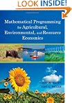 Mathematical Programming for Agricult...