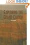 Exploring the Grand Canyon (The Rosen Publishing Group's Reading Room Collection)