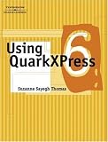 Using QuarkXPress 6