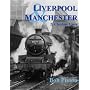 Liverpool and Manchester: Cheshire Lines v. 2