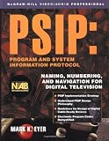PSIP: Program & System Information Protocol