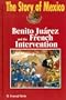 Benito Juarez and the French Intervention (Story of Mexico)