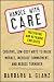 Handle With CARE: Motivating and Retaining Employees