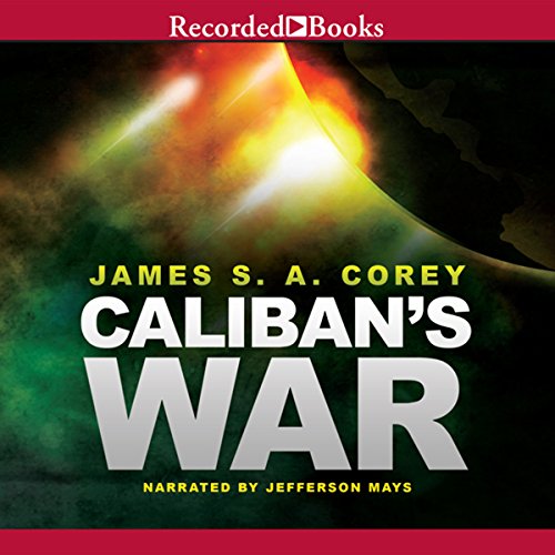 Caliban's War: The Expanse, Book 2
