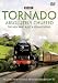 Tornado A1 Pacific Steam Engine: BBC Absolutely Chuffed - The Men Who Built a Train [DVD] [2009]