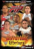 World Wrestling Network Presents: FIP - Heatstroke - The Afterburn