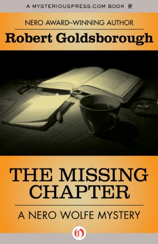 The Missing Chapter (The Nero Wolfe Mysteries Book 7)