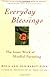 Everyday Blessings: The Inner Work of Mindful Parenting