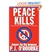Peace Kills: America's Fun New Imperialism