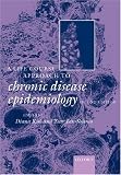 A Life Course Approach to Chronic Diseases Epidemiology (Oxford Medical Publications)