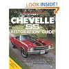 Chevelle SS Restoration Guide (Motorbooks Workshop)