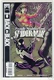 Friendly Neighboorhood Spider-Man #21 : Consuming Passions (Back in Black - Marvel Comics)