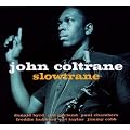Slowtrane