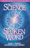 The Science of the Spoken Word