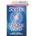 The Science of the Spoken Word