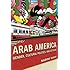 Arab America: Gender, Cultural Politics, and Activism (Nation of Nations)