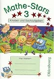 Mathe-Stars 3. Knobeln und Sachaufgaben: 3. Schuljahr