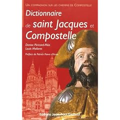 Dictionnaire de Saint Jacques et Compostelle