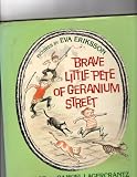 Brave Little Pete of Geranium Street