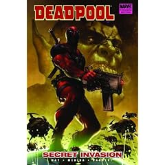 Deadpool - Volume 1: Secret Invasion