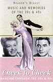 Reader`s Digest: Music and Memories of The 30s & 40s: Cheek to Cheek Dancing Through The 30s & 40s (CASSETTTE 3)